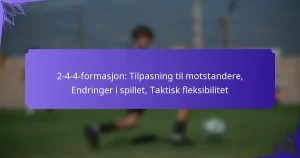 2-4-4-formasjon: Tilpasning til motstandere, Endringer i spillet, Taktisk fleksibilitet